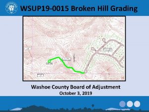 WSUP 19 0015 Broken Hill Grading Washoe County