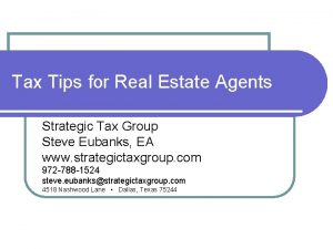 Tax Tips for Real Estate Agents Strategic Tax
