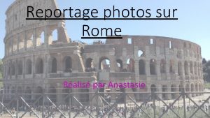 Reportage photos sur Rome Ralis par Anastasie Le