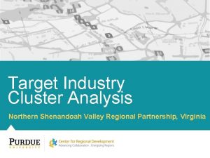 Target Industry Cluster Analysis Northern Shenandoah Valley Regional