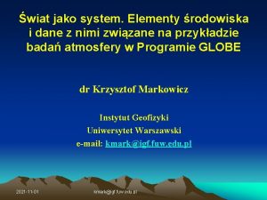 wiat jako system Elementy rodowiska i dane z