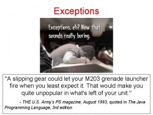 Exceptions A slipping gear could let your M