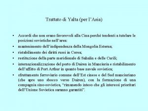 Trattato di Yalta per lAsia Accordi che non