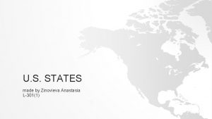 U S STATES made by Zinovieva Anastasia L3011