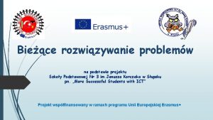 Biece rozwizywanie problemw na podstawie projektu Szkoy Podstawowej