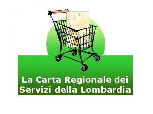 La Carta Regionale dei Servizi della Lombardia Identifica