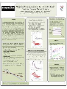 Magnetic Configuration of the Muon Collider Neutrino Factory