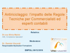 Antiriciclaggio limpatto delle Regole Tecniche per Commercialisti ed