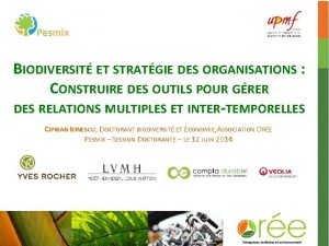 BIODIVERSIT ET STRATGIE DES ORGANISATIONS CONSTRUIRE DES OUTILS