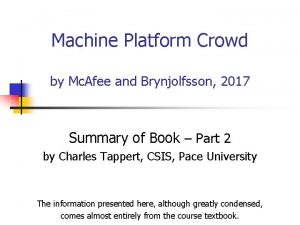 Machine Platform Crowd by Mc Afee and Brynjolfsson