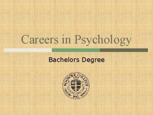 Careers in Psychology Bachelors Degree Is Psychology the