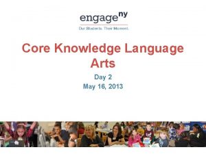 Core Knowledge Language Arts Day 2 May 16