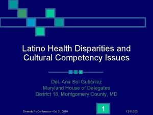 Latino Health Disparities and Cultural Competency Issues Del