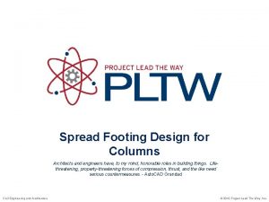 Spread Footing Design for Columns Architects and engineers