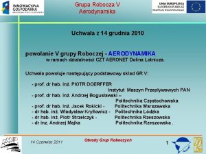 Grupa Robocza V Aerodynamika Uchwaa z 14 grudnia