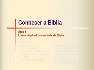 Conhecer a Bblia Aula 4 Livros inspirados e