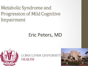 Metabolic Syndrome and Progression of Mild Cognitive Impairment