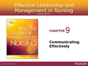 Effective Leadership and Management in Nursing EIGHTH EDITION