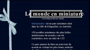 Le monde en miniature Luciennepps protg par copyright