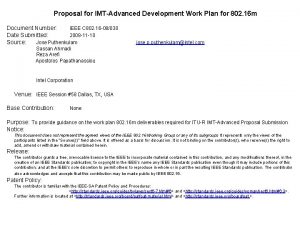 Proposal for IMTAdvanced Development Work Plan for 802