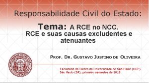 Responsabilidade Civil do Estado Tema A RCE no