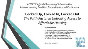 AFN PPC Affordable Housing Subcommittee Arizona Housing Coalition