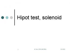 Hipot test solenoid 1 M Palm CERN ABATBEA