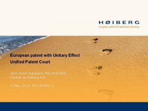 European patent with Unitary Effect Unified Patent Court