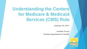 Understanding the Centers for Medicare Medicaid Services CMS