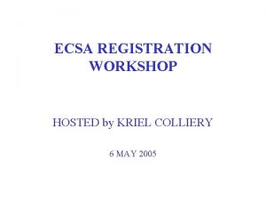 ECSA REGISTRATION WORKSHOP HOSTED by KRIEL COLLIERY 6