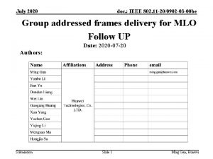 July 2020 doc IEEE 802 11 200902 03