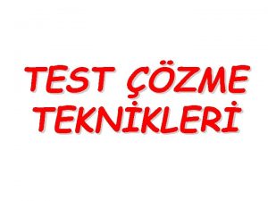 TEST ZME TEKNKLER UNUTMAYIN SINAV BR SRETR Snavda