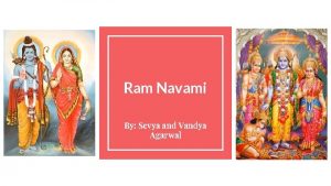 Ram Navami By Sevya and Vandya Agarwal What