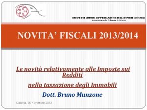 ORDINE DEI DOTTORI COMMERCIALISTI E DEGLI ESPERTI CONTABILI