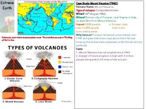 Volcanoes occur where tectonic plates meet The most