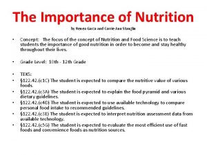 The Importance of Nutrition by Renea Garza and