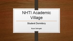 NHTI Academic Village Student Dormitory Bryan De Angelo