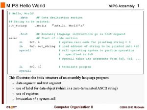 MIPS Hello World MIPS Assembly 1 Hello World