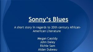 Sonnys Blues A short story in regards to