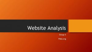 Website Analysis Group 5 Peta org Introduction Website