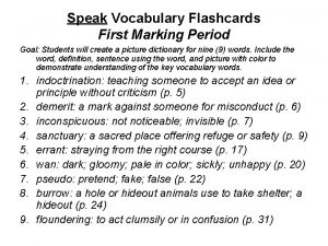 Speak Vocabulary Flashcards First Marking Period Goal Students