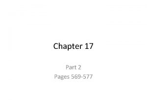 Chapter 17 Part 2 Pages 569 577 Terms