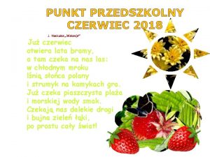 PUNKT PRZEDSZKOLNY CZERWIEC 2018 J Hockuba Wakacje Ju