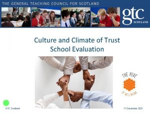 Culture and Climate of Trust School Evaluation GTC