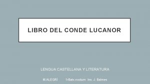 LIBRO DEL CONDE LUCANOR LENGUA CASTELLANA Y LITERATURA