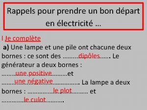 Rappels pour prendre un bon dpart en lectricit