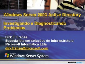 Windows Server 2003 Active Directory Investigando e Diagnosticando