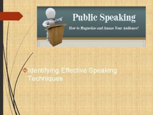 Identifying Effective Speaking Techniques Next Generation Science Common