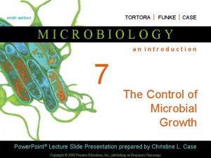 TORTORA FUNKE CASE ninth edition MICROBIOLOGY an introduction