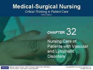 MedicalSurgical Nursing Critical Thinking in Patient Care Fifth
